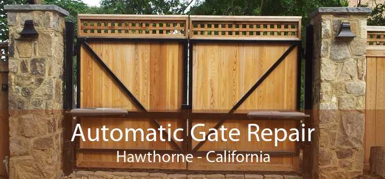 Automatic Gate Repair Hawthorne - California